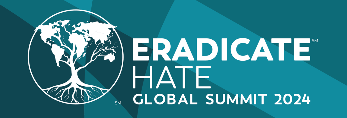 eradicate hate global summit